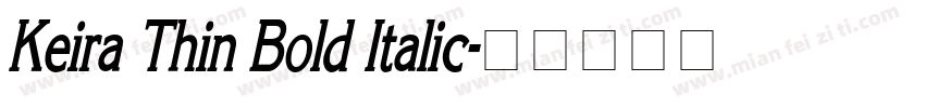 Keira Thin Bold Italic字体转换